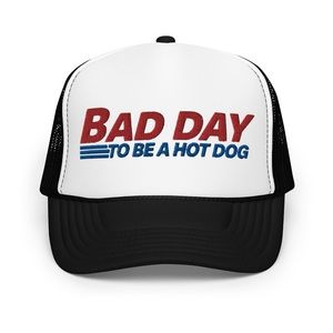 Bad Day to be a Hot Dog Hat